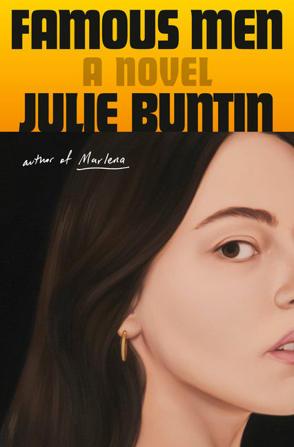 REVIEW: FAMOUS MEN BY JULIE BUNTIN