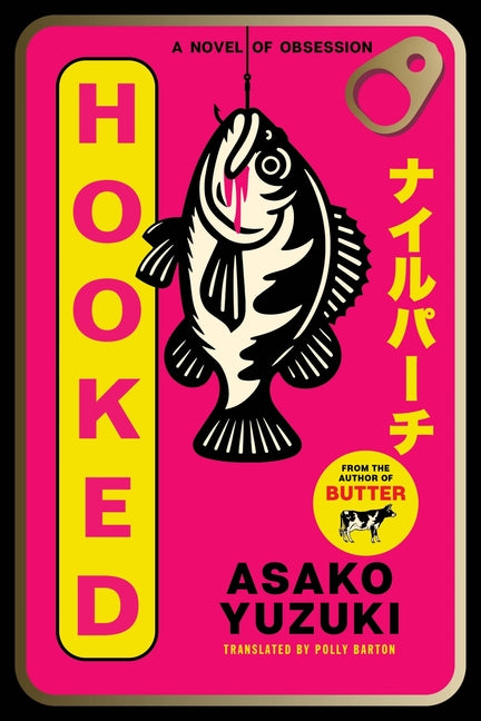 Hooked: A Novel of Obsession - Ingram