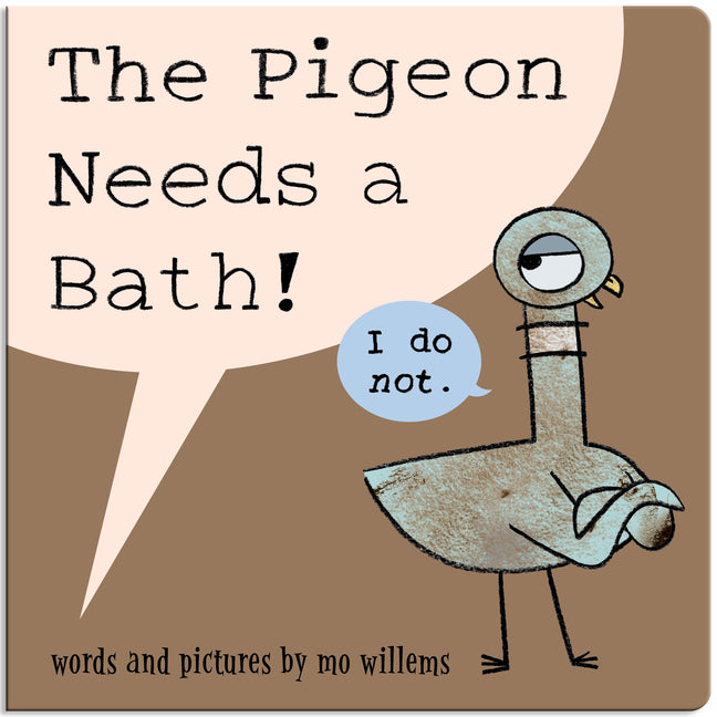 The Pigeon Needs a Bath! (Board Book) - Ingram