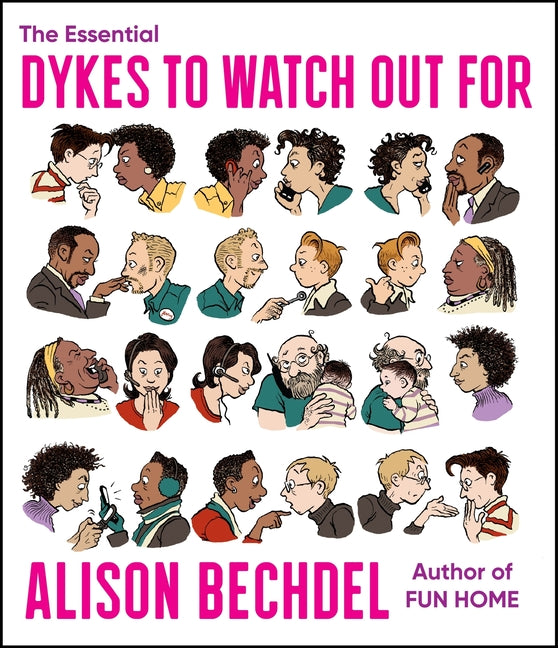 The Essential Dykes to Watch Out for - Ingram