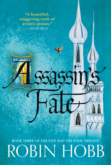 Assassin's Fate: Book Three of the Fitz and the Fool Trilogy - Ingram