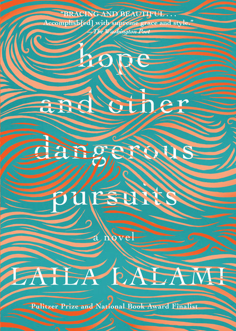 Hope and Other Dangerous Pursuits - Ingram