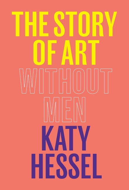 The Story of Art Without Men - Ingram