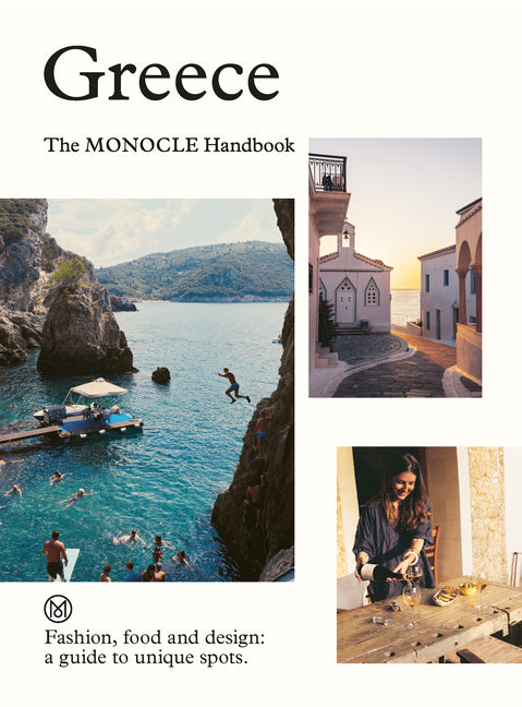Greece: The Monocle Handbook - Ingram