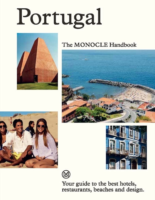 Portugal: The Monocle Handbook - Ingram