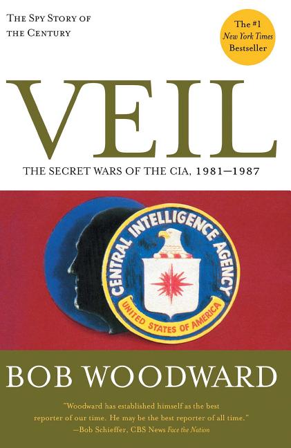 Veil: The Secret Wars of the Cia, 1981-1987 (Reissue)
