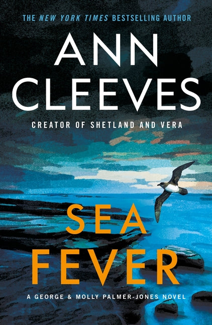 Sea Fever: A George & Molly Palmer-Jones Novel
