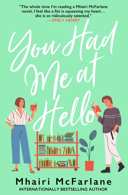 You Had Me at Hello - Ingram
