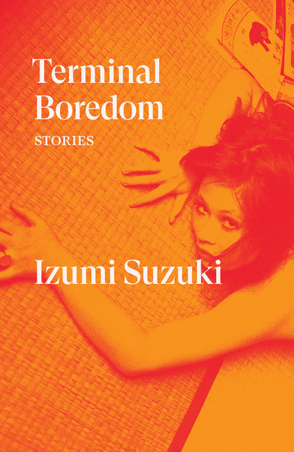 Terminal Boredom: Stories - Ingram
