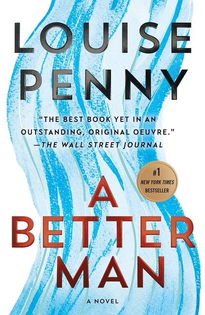 A Better Man: A Chief Inspector Gamache Novel - Ingram