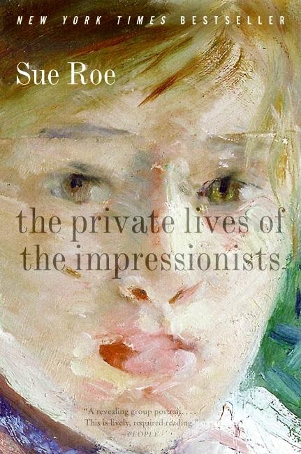 The Private Lives of the Impressionists - Ingram