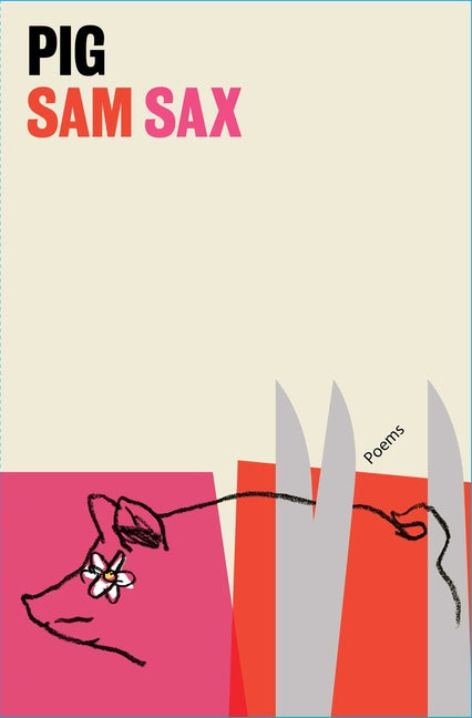 Pig: Poems - Ingram