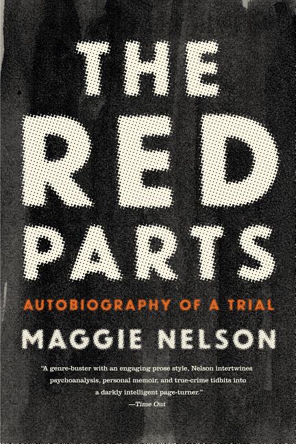 The Red Parts: Autobiography of a Trial - Ingram