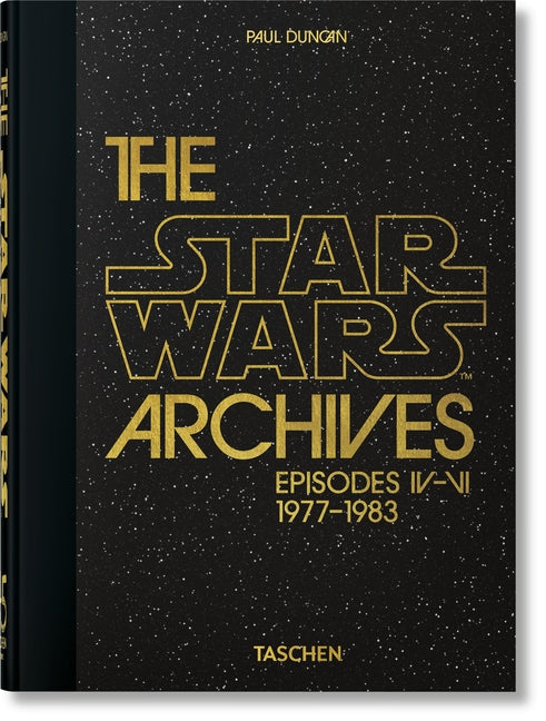 The Star Wars Archives. 1977-1983. 45th Ed. - Ingram
