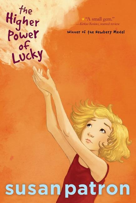 The Higher Power of Lucky (Reprint) - Ingram