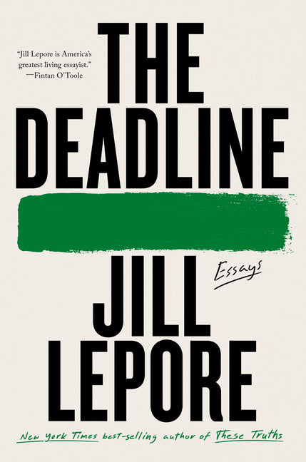 The Deadline: Essays - Ingram