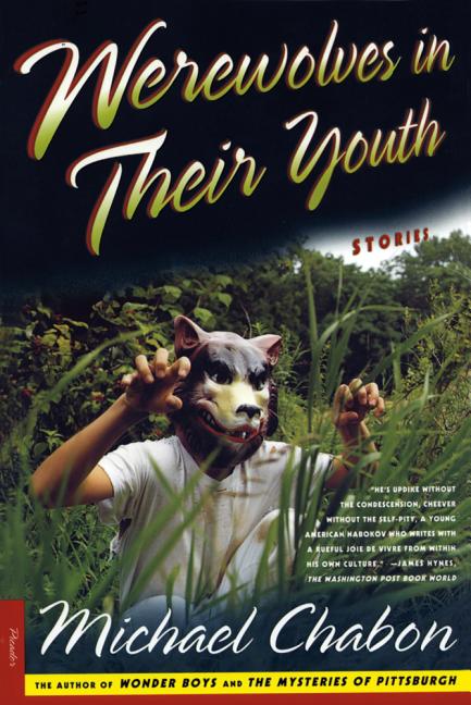 Werewolves in Their Youth: Stories - Ingram