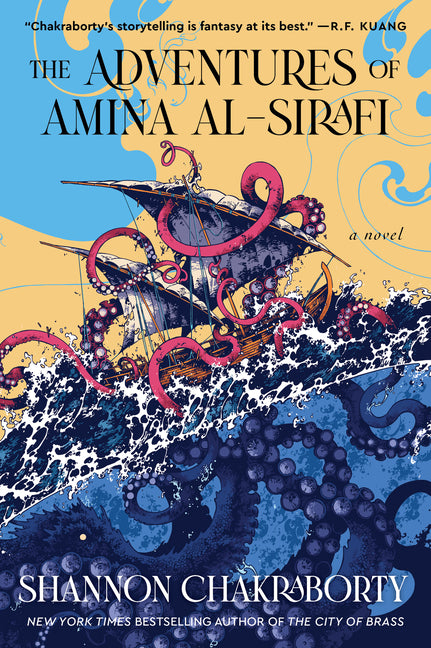 The Adventures of Amina Al-Sirafi: A New Fantasy Series Set a Thousand Years Before the City of Brass - Ingram