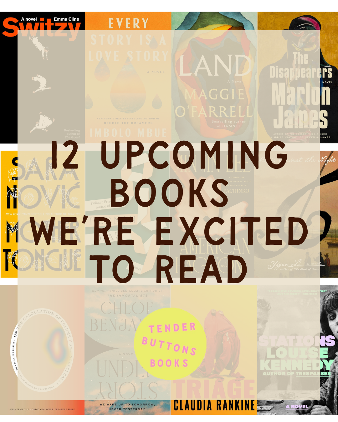12 UPCOMING BOOKS WE'RE EXCITED TO READ