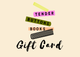 Tender Buttons Gift Card