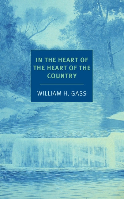 In the Heart of the Heart of the Country: And Other Stories - Ingram