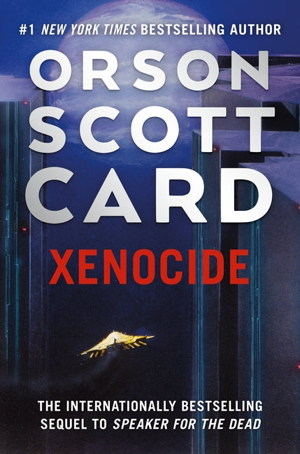 Xenocide: Volume Three of the Ender Saga - Ingram