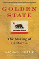 Golden State: The Making of California