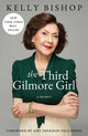 The Third Gilmore Girl: A Memoir