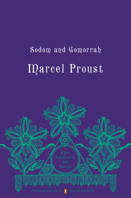 Sodom and Gomorrah: In Search of Lost Time, Volume 4 (Penguin Classics Deluxe Edition) (Deluxe) - Ingram