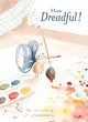 How Dreadful! - Ingram
