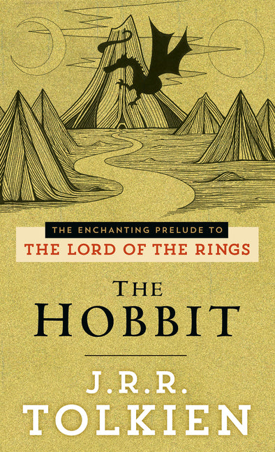 The Hobbit: The Enchanting Prelude to the Lord of the Rings - Ingram