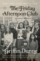 The Friday Afternoon Club: A Family Memoir - Ingram