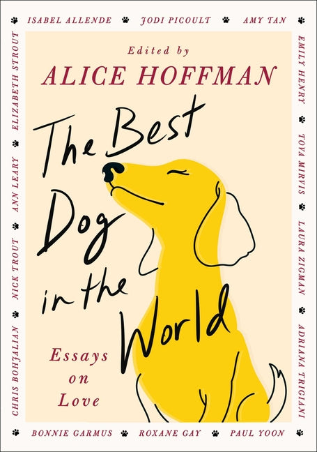 The Best Dog in the World: Essays on Love - Ingram