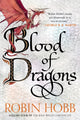 Blood of Dragons: Volume Four of the Rain Wilds Chronicles - Ingram