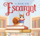 A Book for Escargot - Ingram