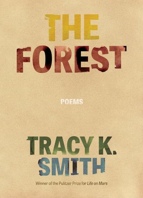 The Forest: Poems