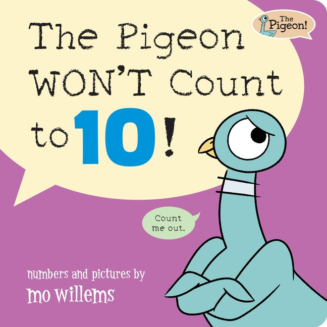 The Pigeon Won't Count to 10! - Ingram