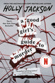A Good Girl's Guide to Murder - Ingram