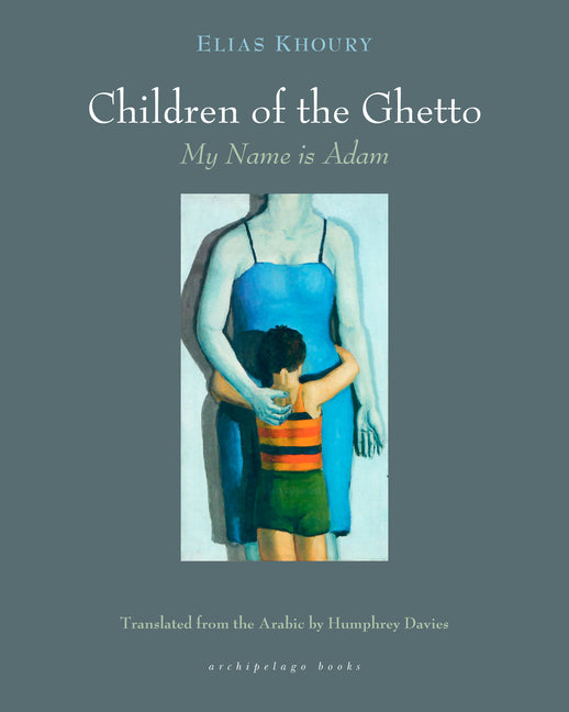 The Children of the Ghetto: I: My Name Is Adam - Ingram