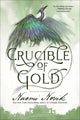 Crucible of Gold: Book Seven of Temeraire - Ingram
