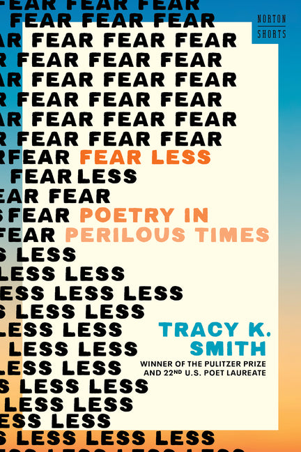 Fear Less: Poetry in Perilous Times - Ingram