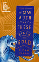 How Much of These Hills Is Gold - Ingram