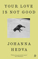 Your Love Is Not Good - Ingram