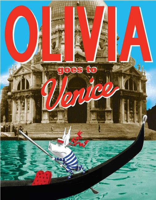 Olivia Goes to Venice - Ingram