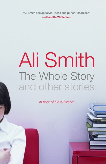 The Whole Story and Other Stories - Ingram