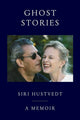 Ghost Stories: A Memoir - Ingram