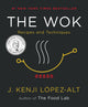The Wok: Recipes and Techniques