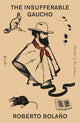 The Insufferable Gaucho - Ingram