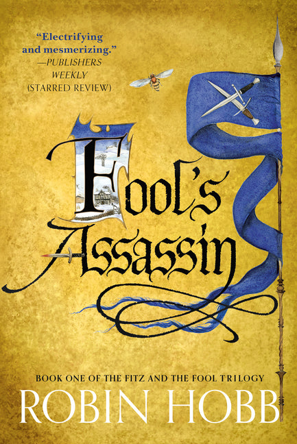 Fool's Assassin: Book One of the Fitz and the Fool Trilogy - Ingram