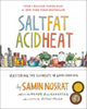 Salt, Fat, Acid, Heat: Mastering the Elements of Good Cooking - Ingram